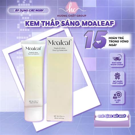 moaleaf|Kem Thắp Sáng MoaLeaf Bảo Vệ Da, Kem Chống Nắng Nâng .
